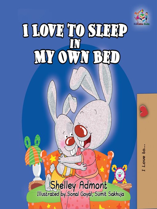 Title details for I Love to Sleep in My Own Bed by Shelley Admont - Available